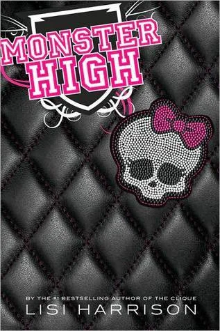 Featured image for Résumé de « Monster High » par Lisi Harrison