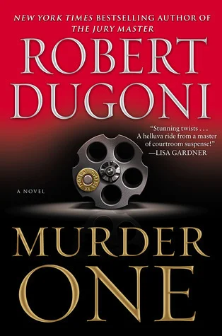 Featured image for Résumé de "Murder One" par Robert Dugoni