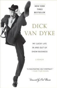 Featured image for Résumé de 'Mon heureuse vie dans le show-business' par Dick Van Dyke