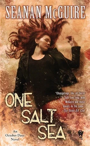 Featured image for Résumé de 'One Salt Sea' par Seanan McGuire