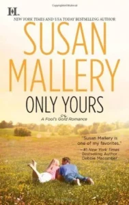 Featured image for Résumé de 'Only Yours' par Susan Mallery