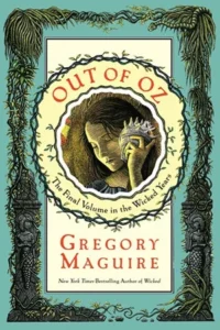 Featured image for Résumé de 'Out of Oz' par Gregory Maguire