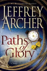 Featured image for Résumé de 'Les chemins de la gloire' par Jeffrey Archer