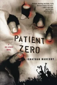 Featured image for Résumé de 'Patient Zero' par Jonathan Maberry