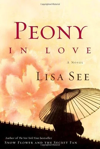 Featured image for Résumé de "Peony in Love" par Lisa See