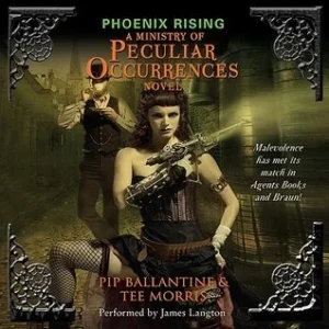 Featured image for Résumé de 'Phoenix Rising' par Pip Ballantine et Tee Morris