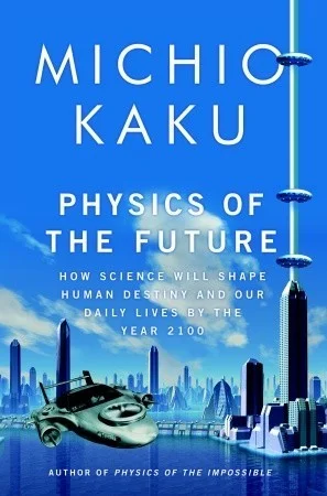 Featured image for Résumé de « La physique du futur » par Michio Kaku