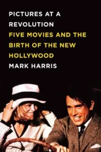 Featured image for Résumé de 'Pictures at a Revolution' par Mark Harris