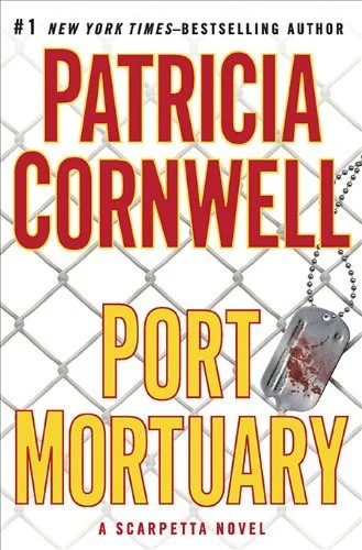 Featured image for Résumé de 'Port Mortuary' par Patricia Cornwell
