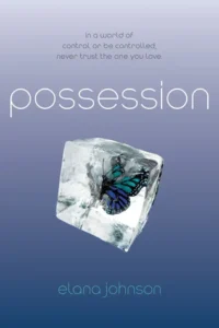 Featured image for Résumé de 'Possession' par Elana Johnson