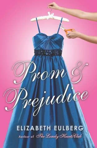 Featured image for Résumé de 'Prom & Prejudice' par Elizabeth Eulberg