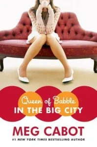 Featured image for Résumé de "Queen of Babble in the Big City" par Meg Cabot
