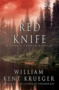 Featured image for Résumé de "Red Knife" par William Kent Krueger
