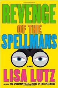 Featured image for Résumé de 'Revanche des Spellman' par Lisa Lutz