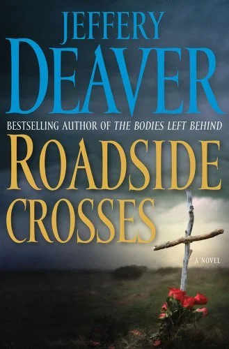 Featured image for Résumé de "Roadside Crosses" par Jeffery Deaver