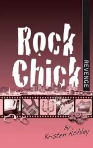 Featured image for Résumé de 'Rock Chick Revenge' par Kristen Ashley