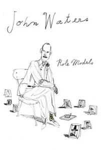 Featured image for Résumé de 'Modèles' par John Waters