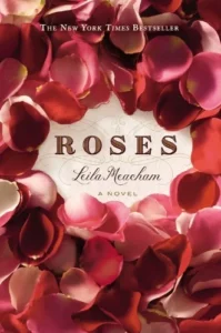 Featured image for Résumé de 'Roses' par Leila Meacham