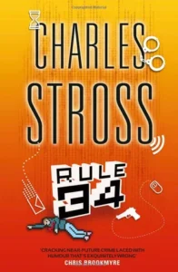 Featured image for Résumé de 'Règle 34' par Charles Stross