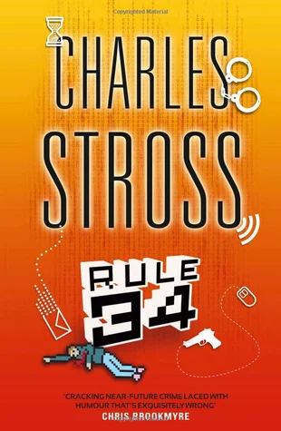 Featured image for Résumé de 'Règle 34' par Charles Stross