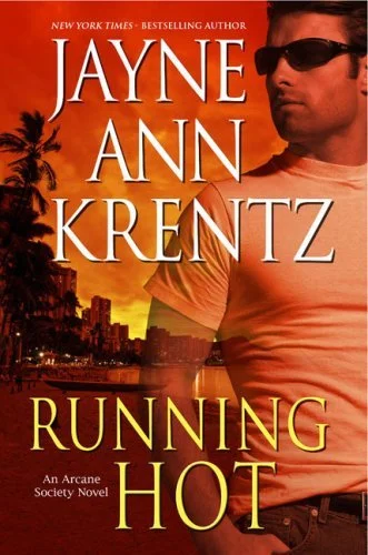 Featured image for Résumé de "Running Hot" par Jayne Ann Krentz