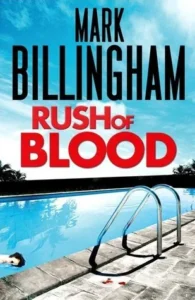 Featured image for Résumé de 'Rush of Blood' par Mark Billingham