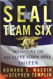 Featured image for Résumé de "SEAL Team Six: Mémoires d'un tireur d'élite des Navy SEAL" par Howard E. Wasdin