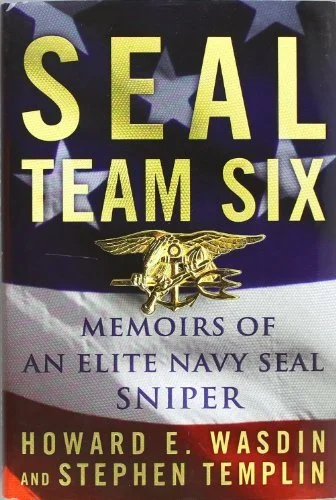Featured image for Résumé de "SEAL Team Six: Mémoires d'un tireur d'élite des Navy SEAL" par Howard E. Wasdin