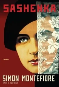 Featured image for Résumé de 'Sashenka' par Simon Sebag Montefiore