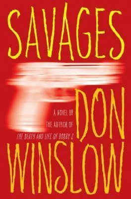Featured image for Résumé de 'Savages' par Don Winslow