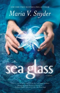 Featured image for Résumé de "Sea Glass" par Maria V. Snyder