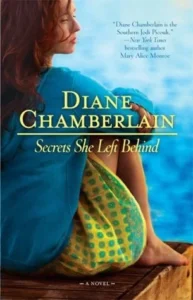 Featured image for Résumé de 'Les secrets qu'elle a laissés' par Diane Chamberlain