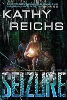 Featured image for Résumé de 'Seizure' par Kathy Reichs et Brendan Reichs