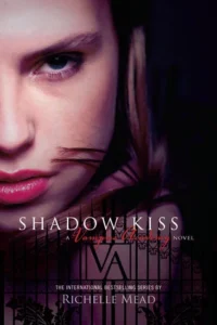 Featured image for Résumé de "Shadow Kiss" par Richelle Mead