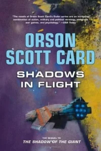 Featured image for Résumé de 'Shadows in Flight' par Orson Scott Card