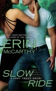 Featured image for Résumé de 'Slow Ride' par Erin McCarthy