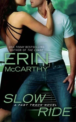 Featured image for Résumé de 'Slow Ride' par Erin McCarthy