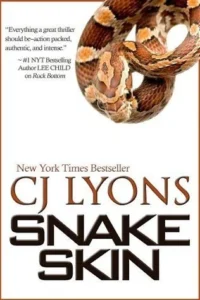 Featured image for Résumé de 'Snake Skin' par C.J. Lyons