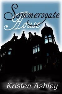 Featured image for Résumé de 'Sommersgate House' par Kristen Ashley