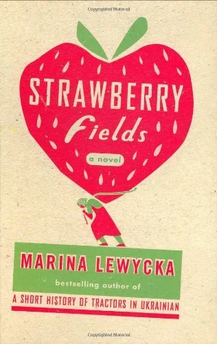 Featured image for Résumé de « Strawberry Fields » par Marina Lewycka