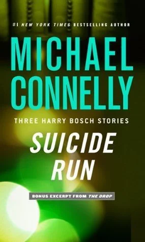 Featured image for Résumé de 'Suicide Run' par Michael Connelly