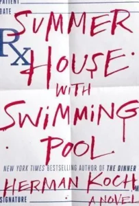Featured image for Résumé de "Summer House with Swimming Pool" par Herman Koch