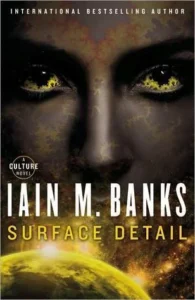 Featured image for Résumé de 'Détails de surface' par Iain M. Banks
