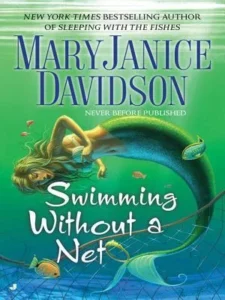 Featured image for Résumé de 'Swimming Without a Net' par MaryJanice Davidson