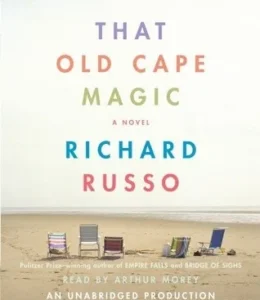Featured image for Résumé de 'Cette vieille magie du Cap' par Richard Russo