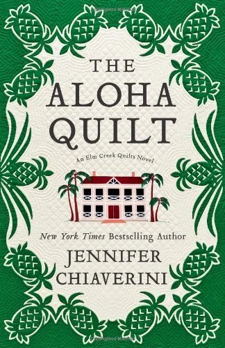 Featured image for Résumé de "The Aloha Quilt" par Jennifer Chiaverini
