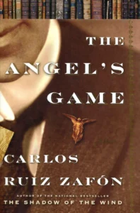 Featured image for Résumé de 'Le Jeu de l'Ange' par Carlos Ruiz Zafón