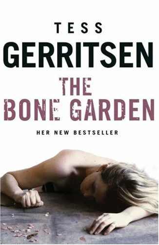 Featured image for Résumé de "Le jardin des os" par Tess Gerritsen