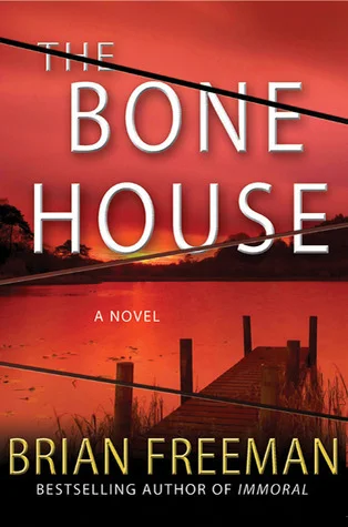 Featured image for Résumé de 'The Bone House' par Brian Freeman