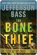 Featured image for Résumé de « The Bone Thief » par Jefferson Bass